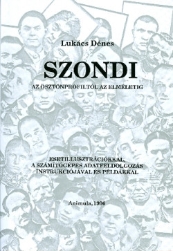 Szondi - Az ösztönprofiltól az elméletig