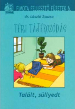 ​Téri tájékozódás (Talált, süllyedt)