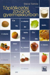 Táplálkozási zavarok gyermekkorban