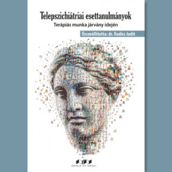 ​Telepszichiátriai esettanulmányok