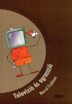 Televízió és agresszió