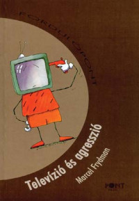 Televízió és agresszió