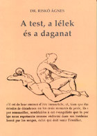 A test, a lélek és a daganat
