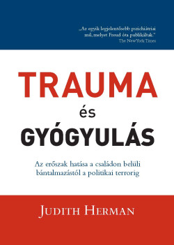 Trauma és gyógyulás