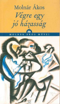 Végre egy jó házasság