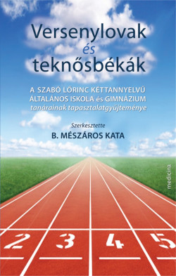 ​Versenylovak és teknősbékák