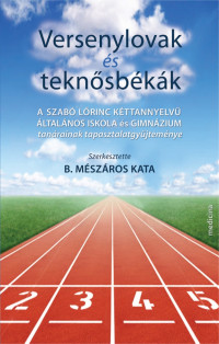 ​Versenylovak és teknősbékák