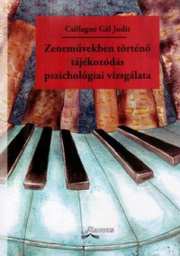 Zeneművekben történő tájékozódás pszichológiai vizsgálata